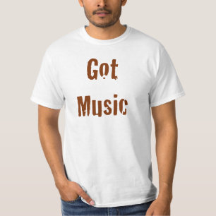 Got Musik-T-Shirt T-Shirt