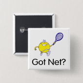 Got Netz? Tennis Button (Vorne & Hinten)