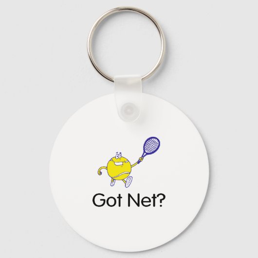 Got Netz? (Tennis) Schlüsselanhänger (Vorderseite)