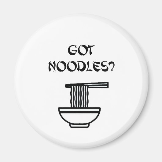 Got Noodles? Magnet (Vorne)