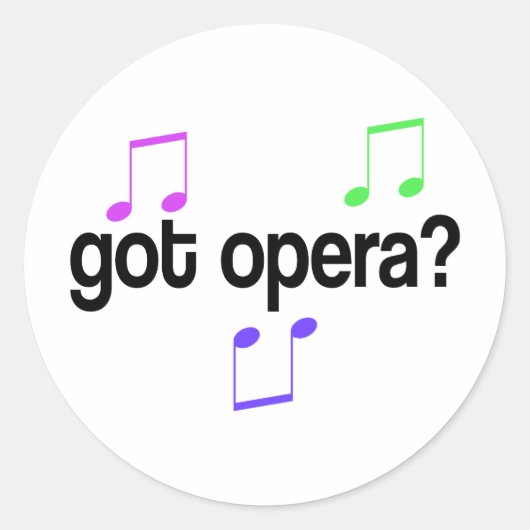 Got Opera Music Gift Runder Aufkleber (Vorderseite)