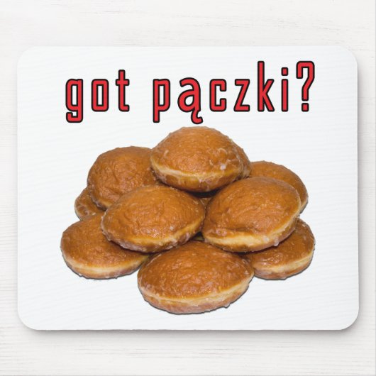 got Paczki? Polnisches Dessert Mousepad (Vorne)