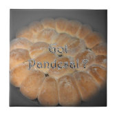 Got Pandesal? Philippinische süße Abendessenrolle Fliese (Vorderseite)