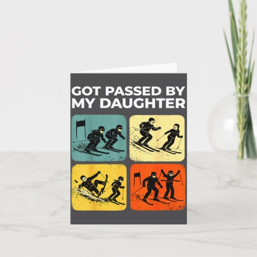 Got Ped By My Daughter Funny Retro Skiing Karte (Vorderseite)