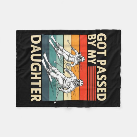 Got Ped By My Daughter Funny Ski Fleecedecke (Vorderseite (Horizontal))