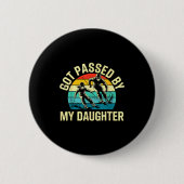 Got Ped By My Daughter Funny Ski Skiing Winter Mou Button (Vorderseite)