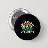Got Ped By My Daughter Funny Ski Skiing Winter Mou Button (Vorne & Hinten)