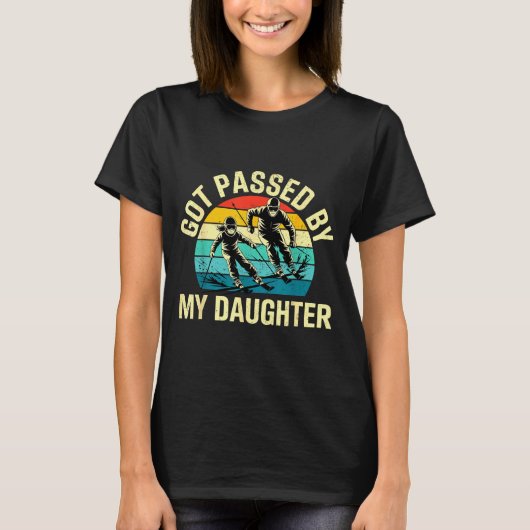 Got Ped By My Daughter Funny Ski Skiing Winter Mou T-Shirt (Vorderseite)