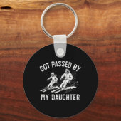 Got Ped By My Daughter Funny Skiing Family _10  Schlüsselanhänger (Vorderseite)