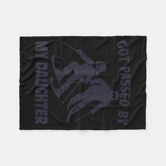 Got Ped By My Daughter Funny Skiing Fleecedecke (Vorderseite (Horizontal))