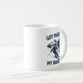 Got Ped By My Daughter Funny Skiing  Kaffeetasse (VorderseiteRechts)