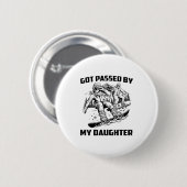 Got Ped By My Daughter Funny Skiing Ski Dad Winter Button (Vorne & Hinten)