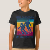 Got Ped By My Daughter Funny Skiing T-Shirt (Vorderseite)