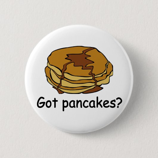 Got Pfannkuchen? Button (Vorderseite)