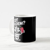 Got Phloem? Funny Pflanze Juice Kaffeetasse (Vorderseite Links)