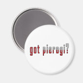 got Pierogi? Flagge Magnet (Vorderseite/Rückseite)