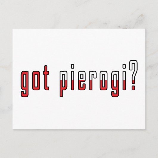got Pierogi? Flagge Postkarte (Vorderseite)