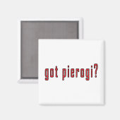 got Pierogi? Magnet (Vorderseite/Rückseite)