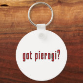 got Pierogi? Schlüsselanhänger (Vorderseite)