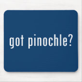 got Pinochle? Mousepad (Vorne)