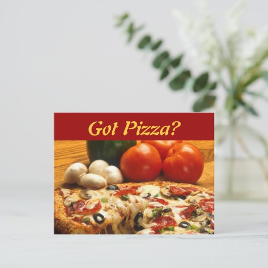 Got Pizza? Postkarte (Stehend Vorderseite)
