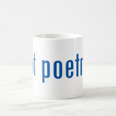 got Poesie? Kaffeetasse (Mittel)