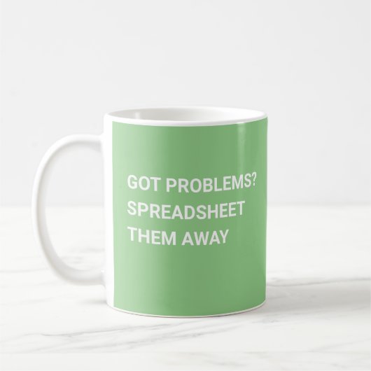 Got Probleme? Tabellenkalkulation Kaffeetasse (Links)