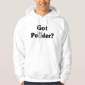 Got Pulver? T - Shirt (Vorderseite)
