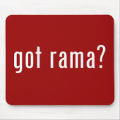 got rama? mousepad (Vorne)