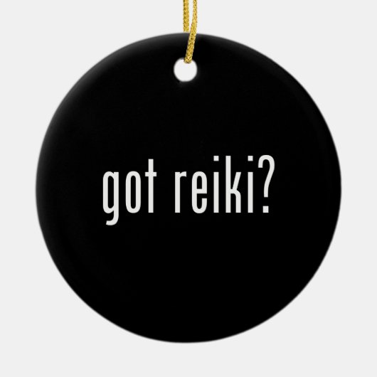 Got Reiki? Keramik Ornament (Vorne)