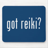 Got Reiki? Mousepad (Vorne)