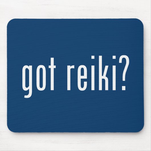 Got Reiki? Mousepad (Vorne)