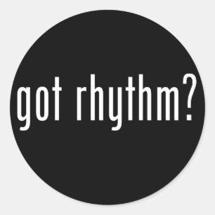 Got Rhythmus? Runder Aufkleber