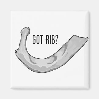 Got Rib? Kühlschrankmagnet