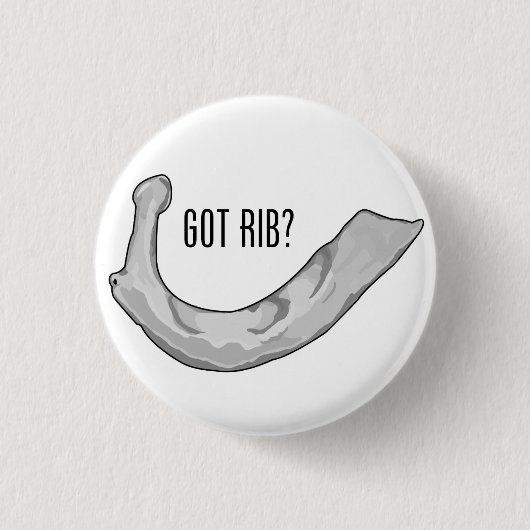 Got Rippe? Button (Vorderseite)