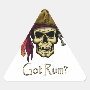 Got Rum? Dreieckiger Aufkleber