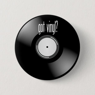 "Got runden Knopf des Vinyl" Rekordalbums Button