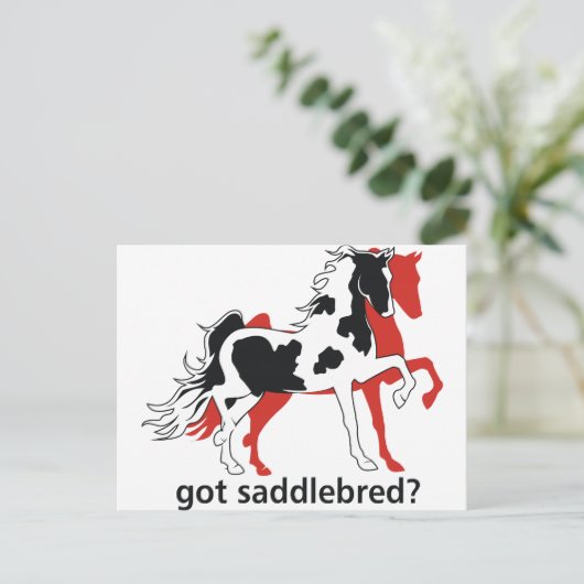 Got Saddlebred? Postkarte (Stehend Vorderseite)