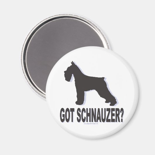 Got Schnauzer? Magnet (Vorderseite/Rückseite)