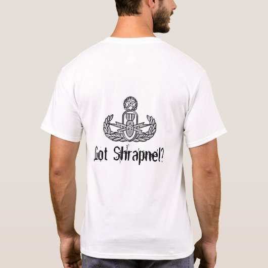 Got Schrapnell? T-Shirt (Rückseite)