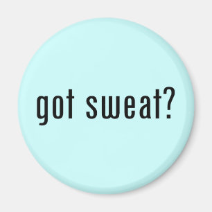 got Schweiß? Magnet