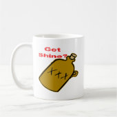 Got Shine? Kaffeetasse (Links)