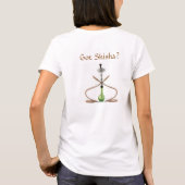Got Shisha? T-Shirt (Rückseite)