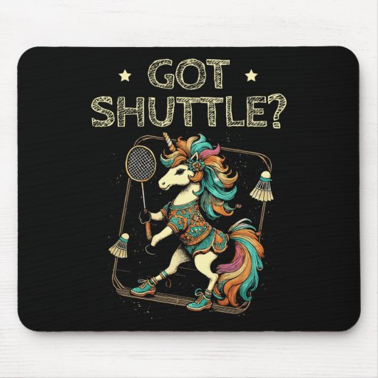 Got Shuttle Badminton Player Shuttle Racket 2 Mousepad (Vorne)