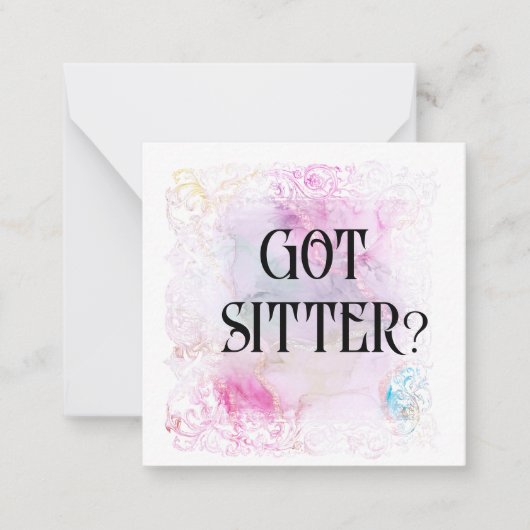 *~* GOT SITTER? AP63 Relationship Flat Note Card Mitteilungskarte (Vorderseite)