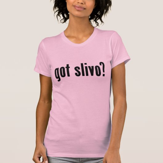 got slivo? T-Shirt (Vorderseite)