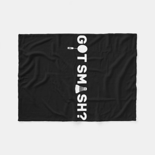 Got Smash Funny Badminton Shuttle Badminton Lover Fleecedecke (Vorderseite (Horizontal))