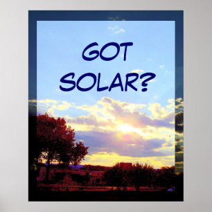 GOT SOLAR? POSTER