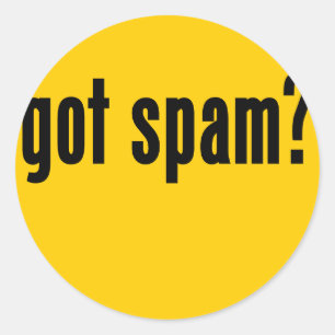 got Spam? Runder Aufkleber