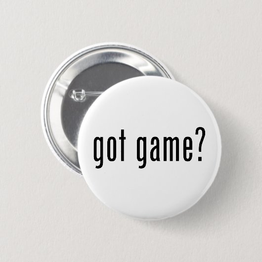 got Spiel? Button (Vorne & Hinten)